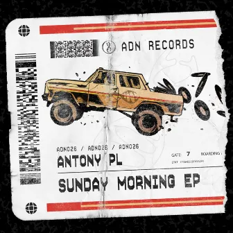 Sunday Morning EP by Antony PL