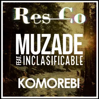 Komorebi by Muzade