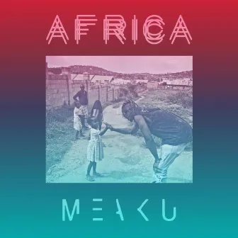 Africa by Meaku