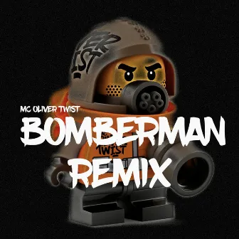 Bomberman Remix by MC Oliver Twist