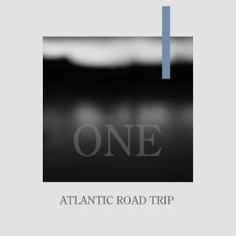 One by Atlantic Road Trip