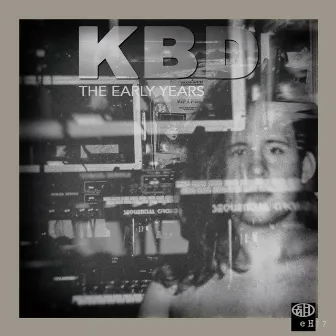 KBD The Early Years 1991-1993 by KBD