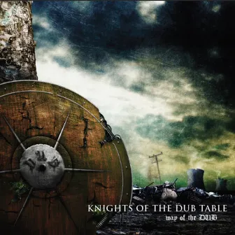 Way of the Dub by Knights Of The Dub Table