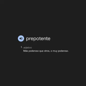 Prepotente (Freestyle) by Akinohayley