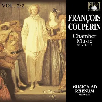 Couperin: Chamber Music, Vol. 2/2 by Musica ad Rhenum