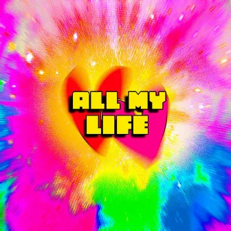 All My Life by Masonic