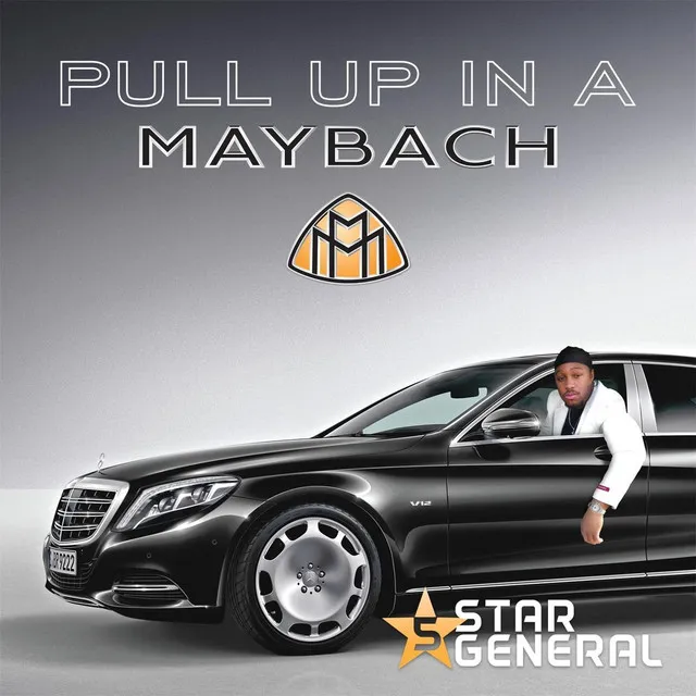 Pull up in a Maybach