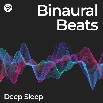 Binaural Beats: Deep Sleep by Binaural Beats Radiance