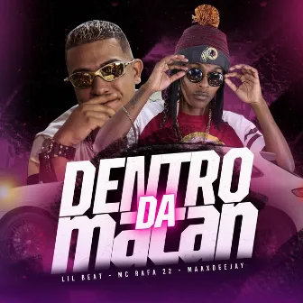 Dentro da Macan by LIL BEAT