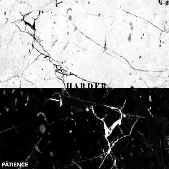 Harder by Påtience