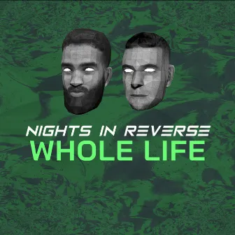 Whole Life by Nights In Reverse