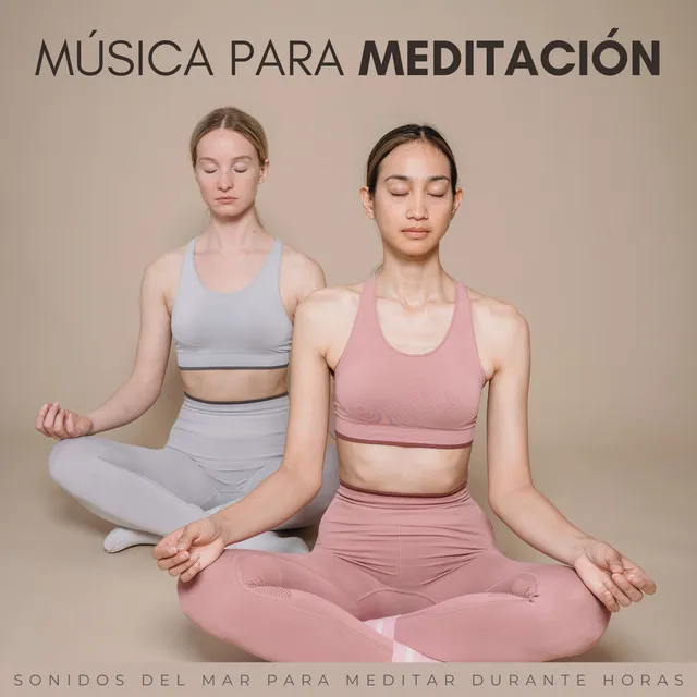 Musica Para Meditacion: Sonidos Del Mar Para Meditar Durante Horas