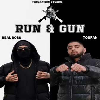 Run & Gun by Toofan