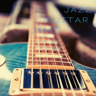 Jazz Guitar Jams by Jazz Guitar Jams