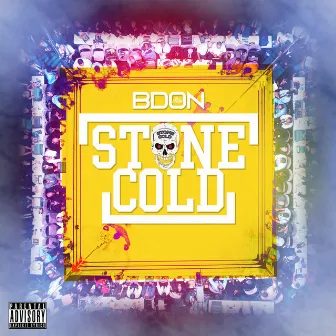 Stone Cold by B Don