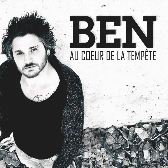 AU COEUR DE LA TEMPÊTE by Ben