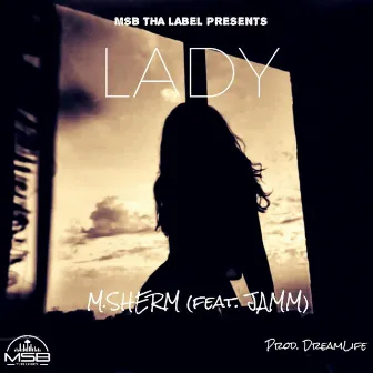 Lady by M.Sherm