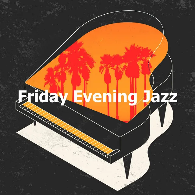 Friday Evening Jazz