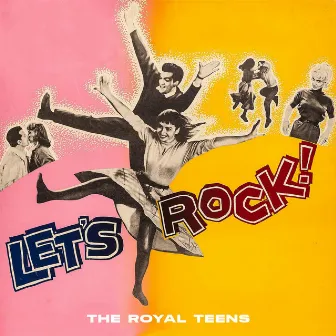 Let's Rock! by The Royal Teens