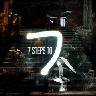 7 Steps to 7 by Cam Be