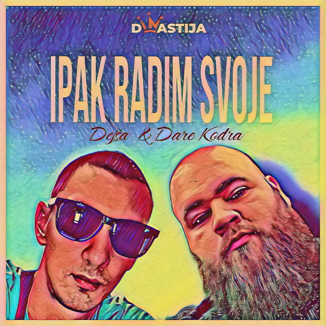 Ipak radim svoje