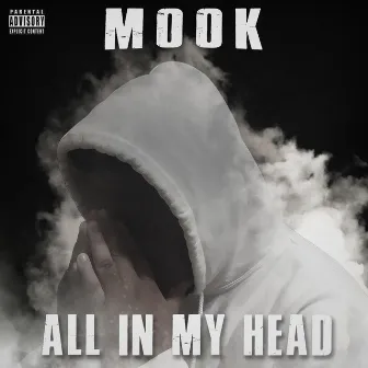 All in My Head by Mook