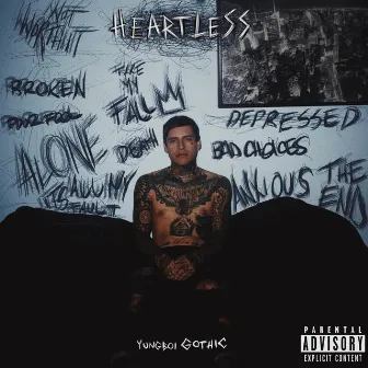 Heartless by YUNGBOI GOTHIC