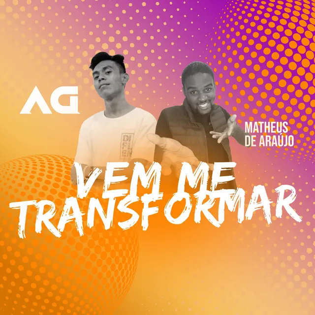 Vem Me Transformar