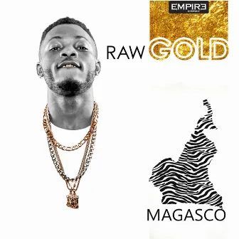 Raw Gold - EP by Magasco