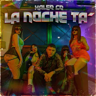 La Noche’ta by Xaler Cr