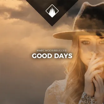 Good Days by Marc Moosbrugger