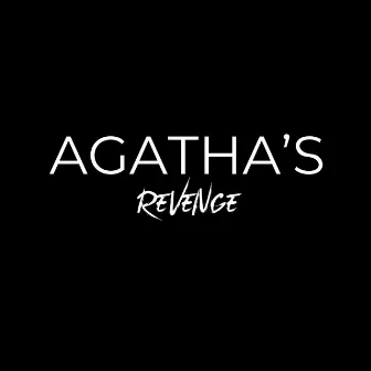 Agatha's Revenge by Ocean Kelly