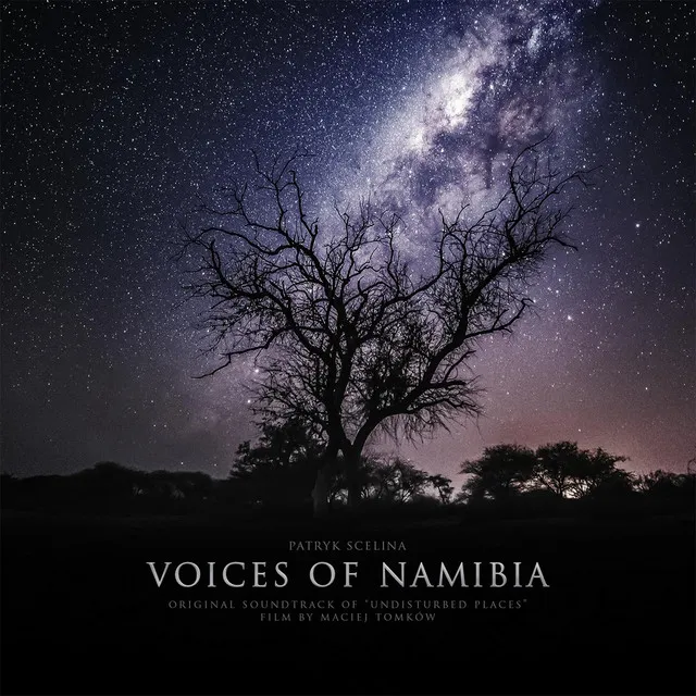 Voices of Namibia (Original Soundtrack)