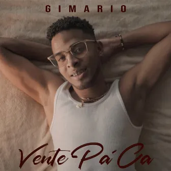 Vente Pa´ca by GIMARIO