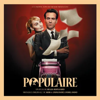 Populaire (Bande originale du film) by Emmanuel D'orlando