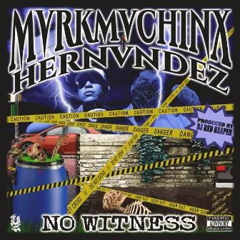 No Witness by Hernvndez