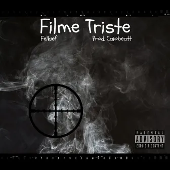 Filme Triste by Felkief