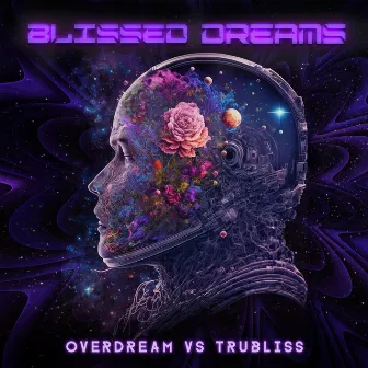 BLISSED DREAMS by Overdream