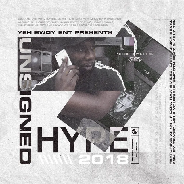 Unsigned Hype 2018