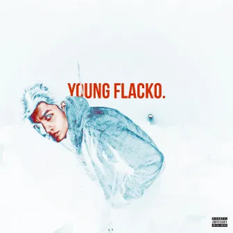 Young Flacko. by Ishaan ∆.