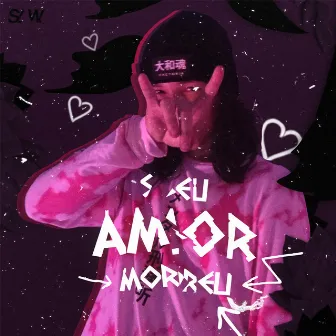 Seu Amor Morreu by Barreto