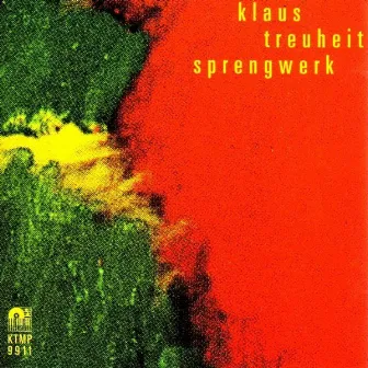 Sprengwerk by Klaus Treuheit