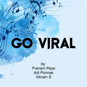 Go Viral by Adi Ponnas