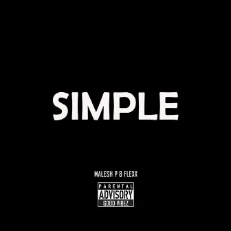 Simple by Malesh P