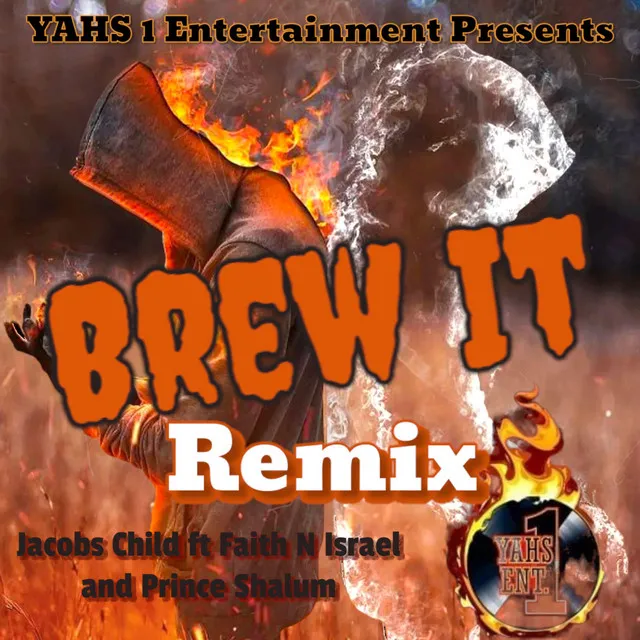 Brew It - Remix