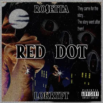 RED DOT by RO$ETTA