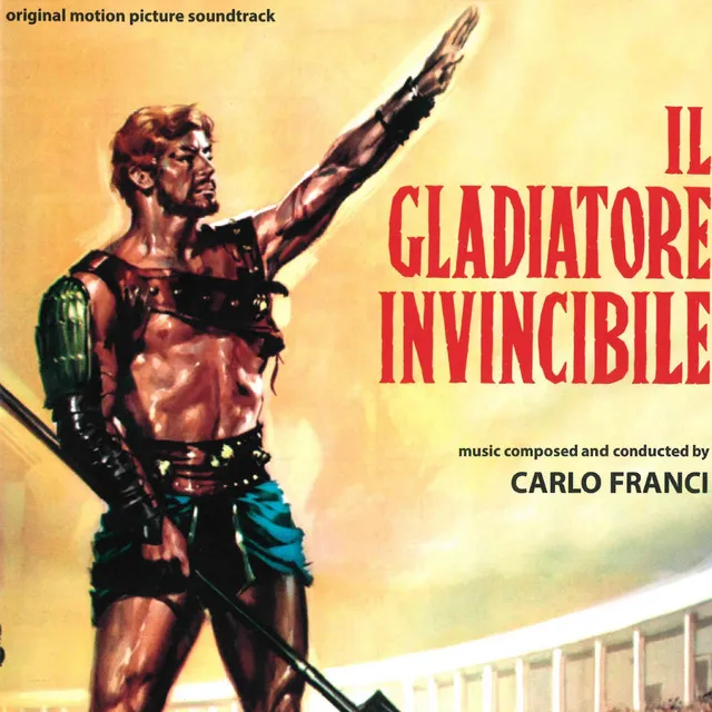 Il gladiatore invincibile (Original Motion Picture Soundtrack)