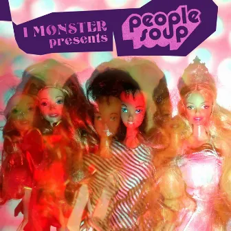 People Soup by I Monster