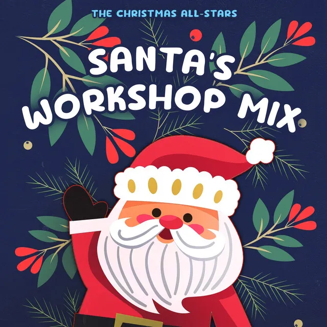 Santa's Workshop Mix