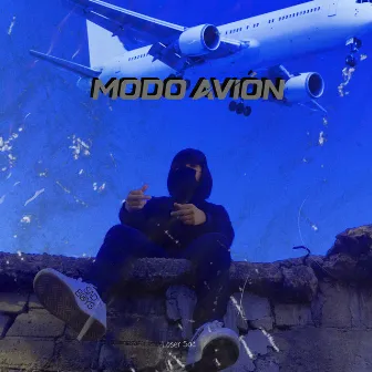 Modo Avión by Loser Sad